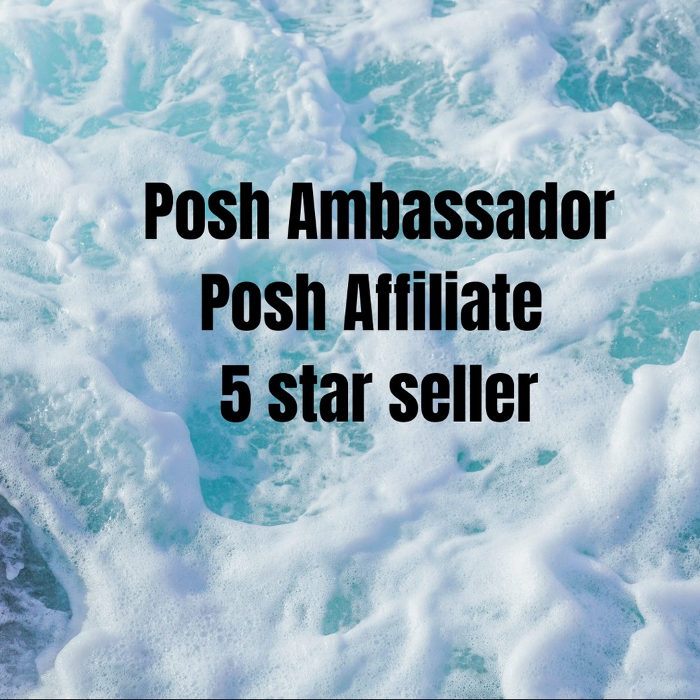 Posh Ambassador, Posh Affiliate, 5 star seller